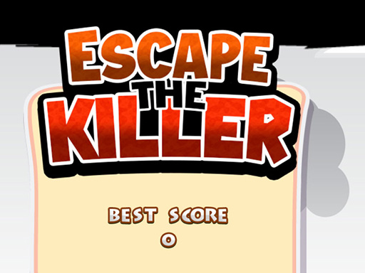 Escape the Killer