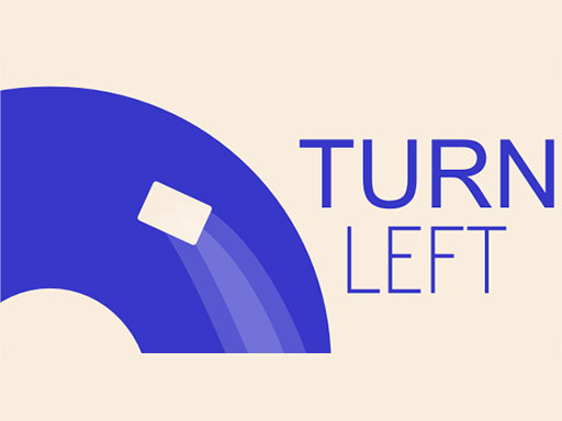 Turn Left
